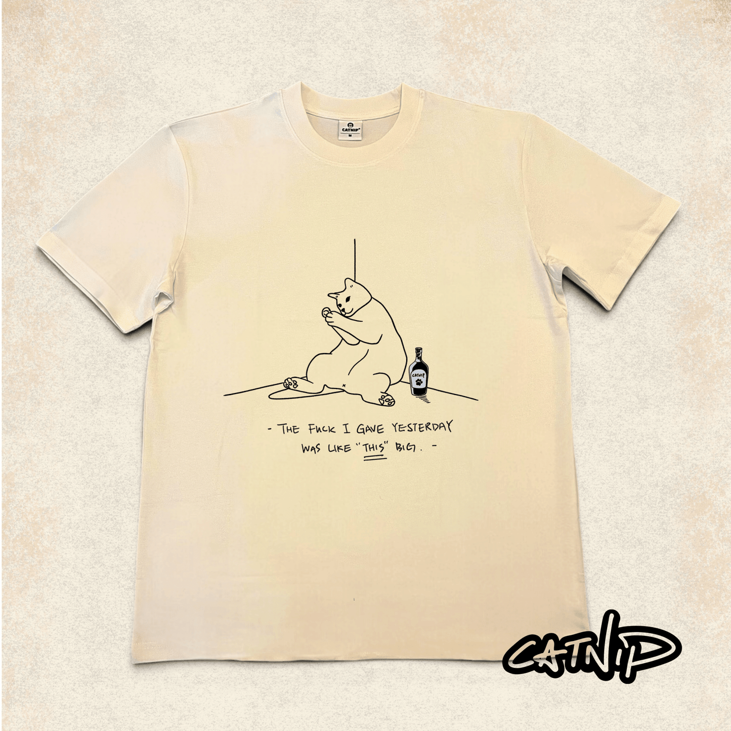 "The fuck I gave yesterday was like "This"Big"" - T-shirt - Catnip